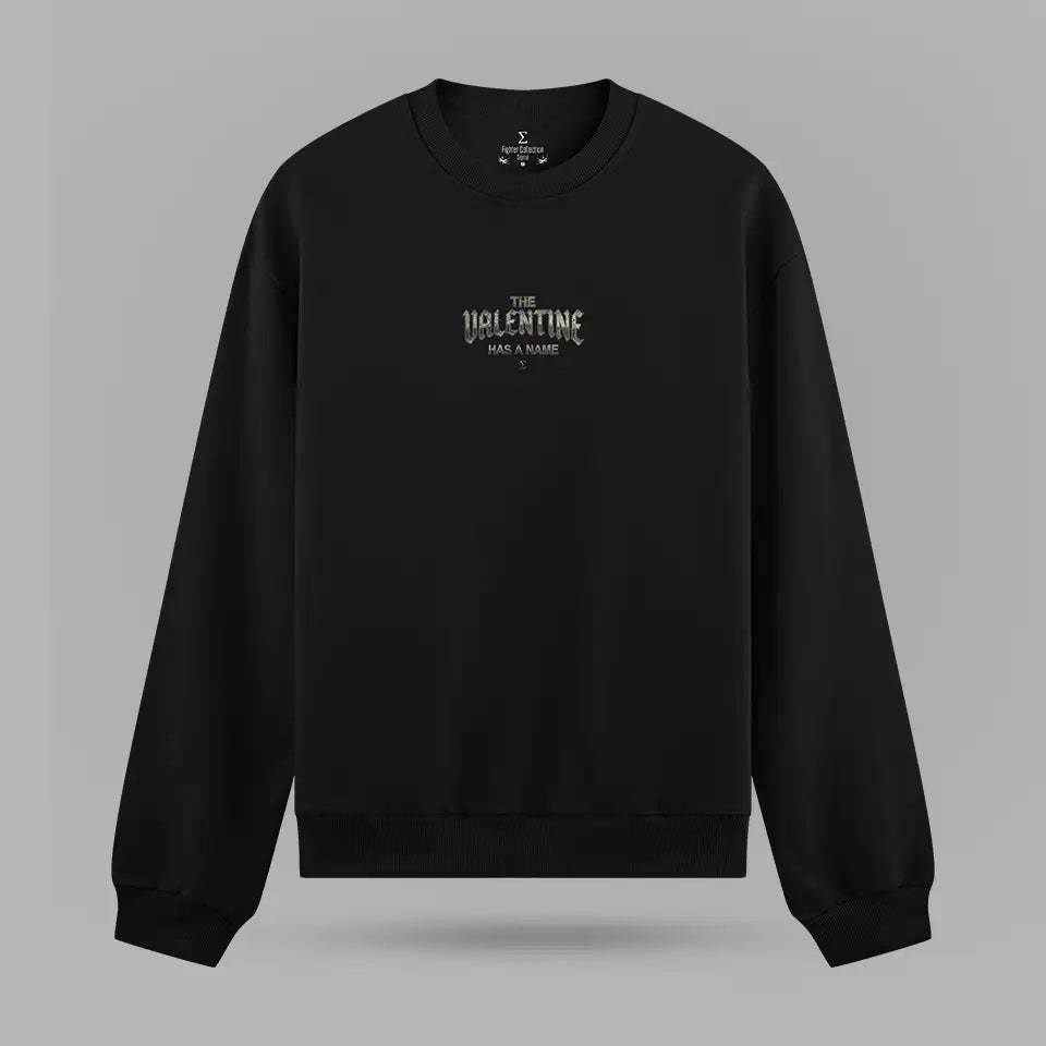 Charles Oliveira Valentine Has A Name Sweatshirt – arka görünüm