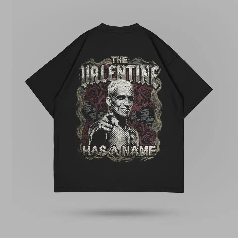 Charles Oliveira Valentine Has A Name T-shirt – ön görünüm