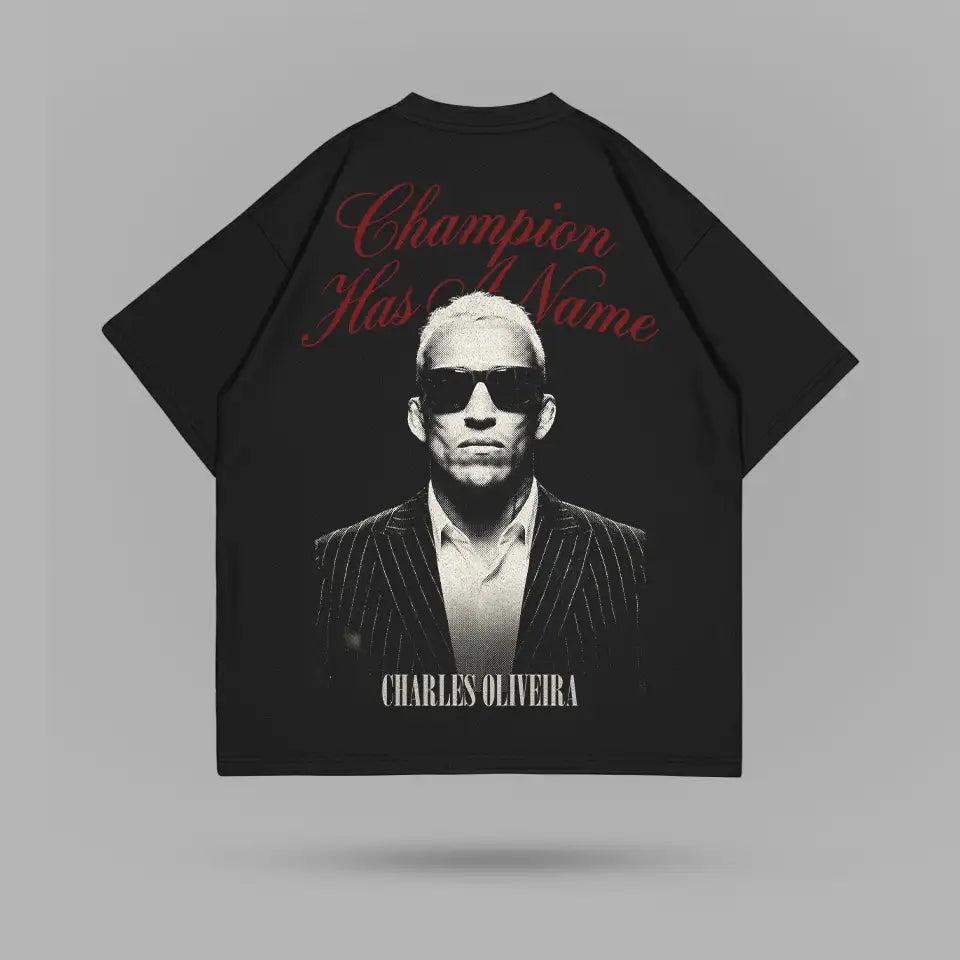 Charles Oliveira Champion Has A Name T-shirt – ön görünüm