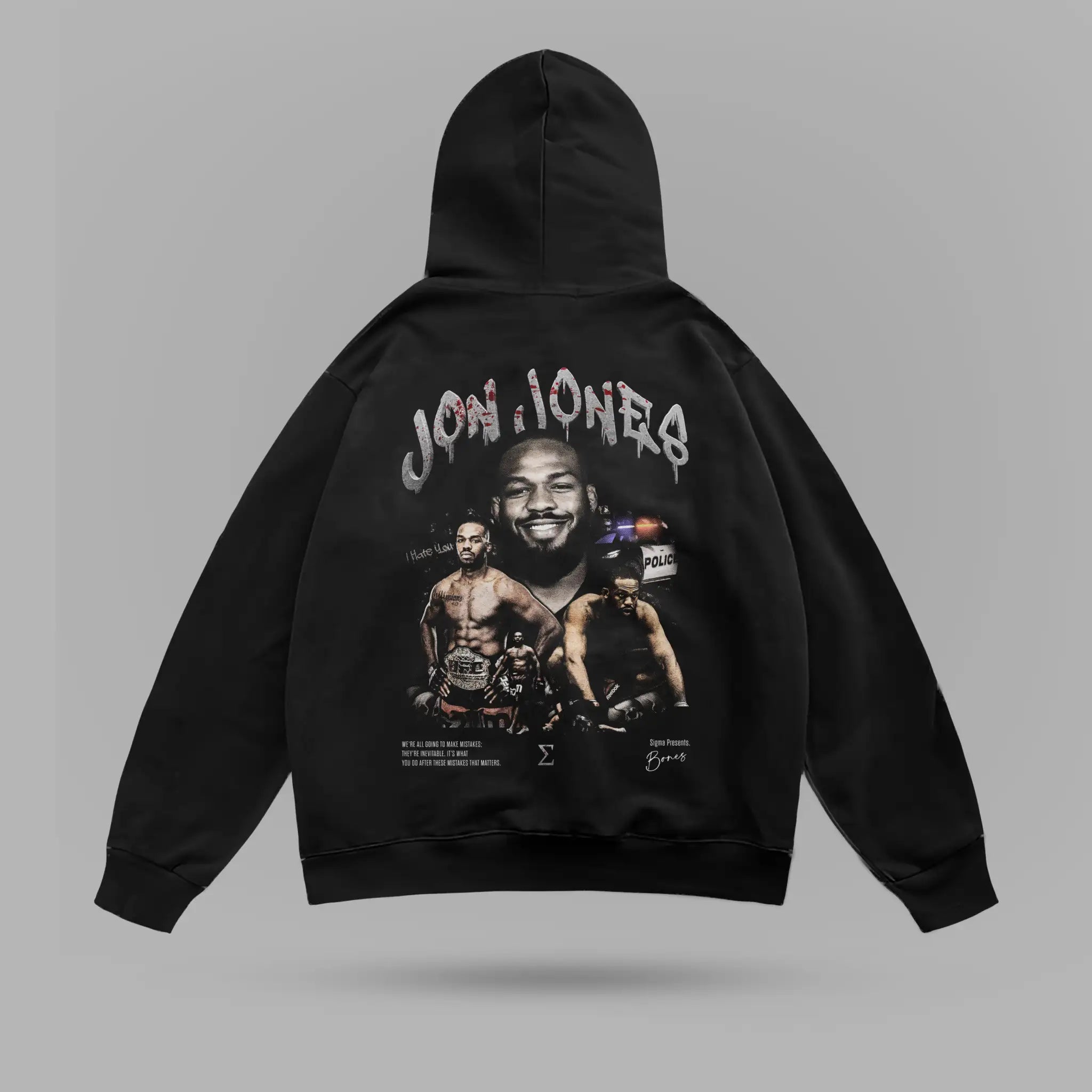 Jon Jones I Hate You Oversize Hoodie – arka görünüm