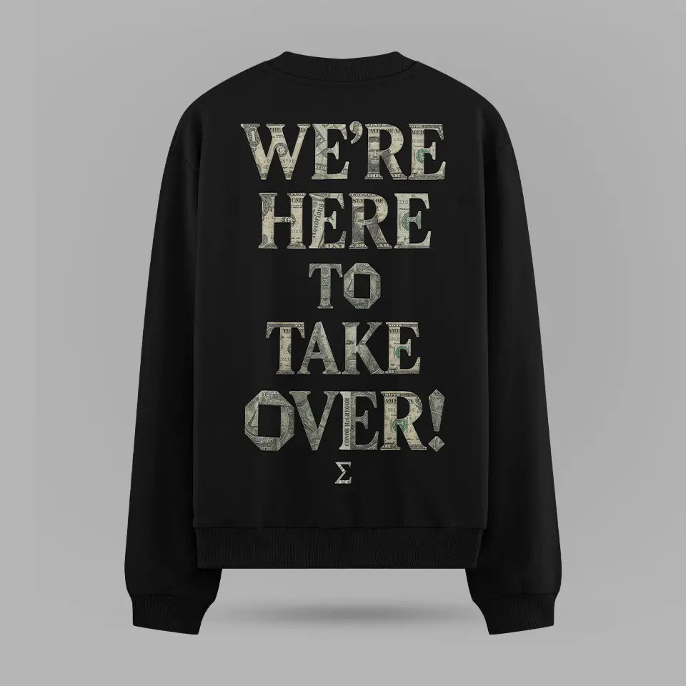 Conor Mcgregor We're Here To Take Over Oversize Sweatshirt – arka görünüm