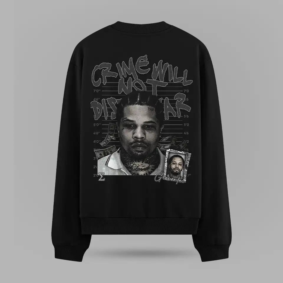 Gervonta Davis Crime Will Not Dissapear Oversize Sweatshirt – arka görünüm